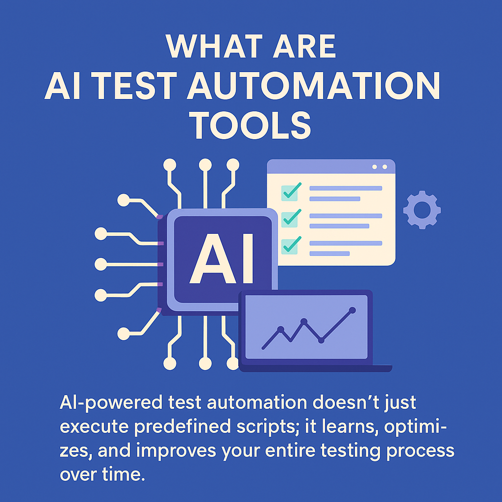 What Are AI Test Automation Tools?
