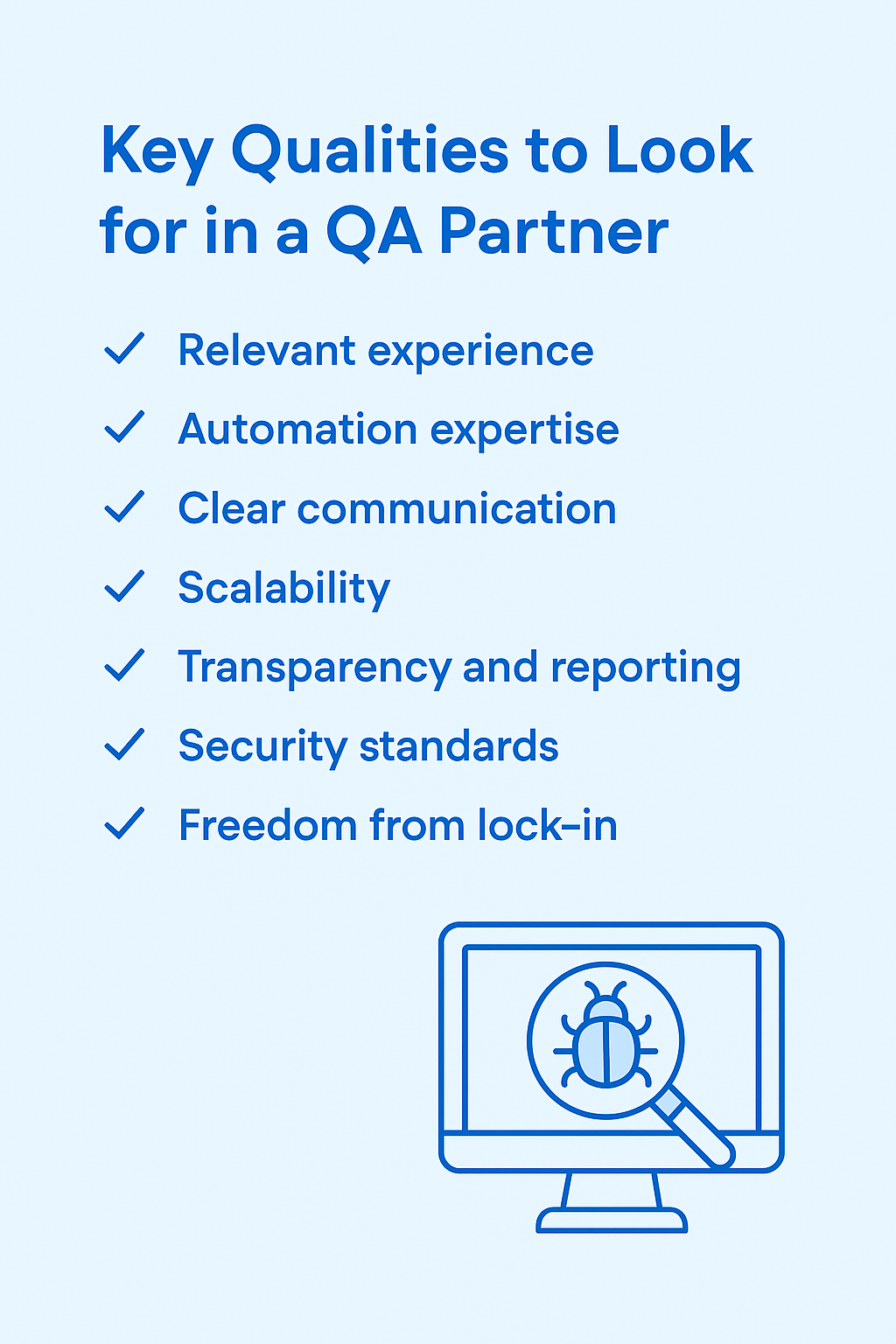 Key Qualities to Look for in a QA Testing Partner